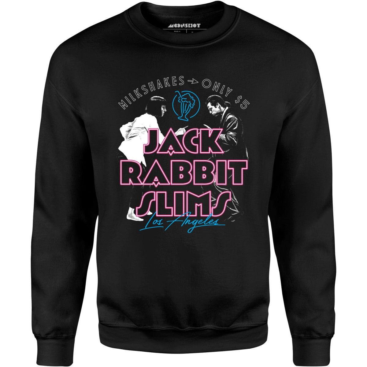 Jack Rabbit Slims - 5 Dollar Milkshakes - Unisex Sweatshirt