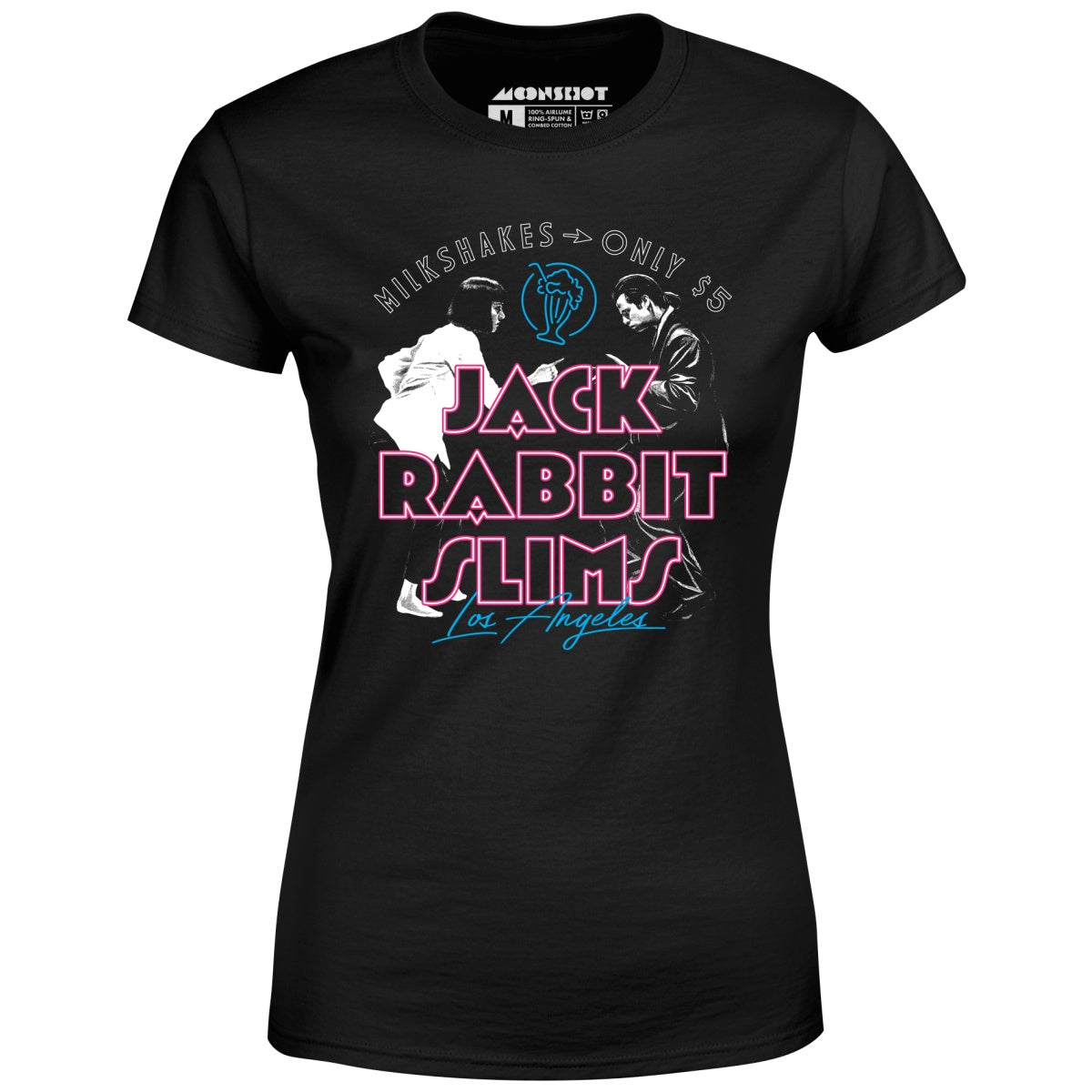 Jack Rabbit Slims - 5 Dollar Milkshakes - Women's T-Shirt
