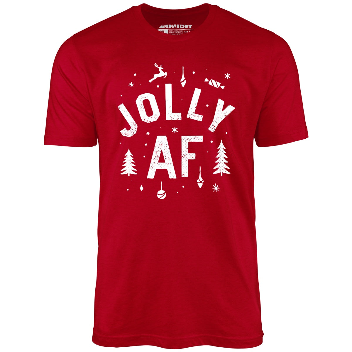 Jolly AF - Unisex T-Shirt