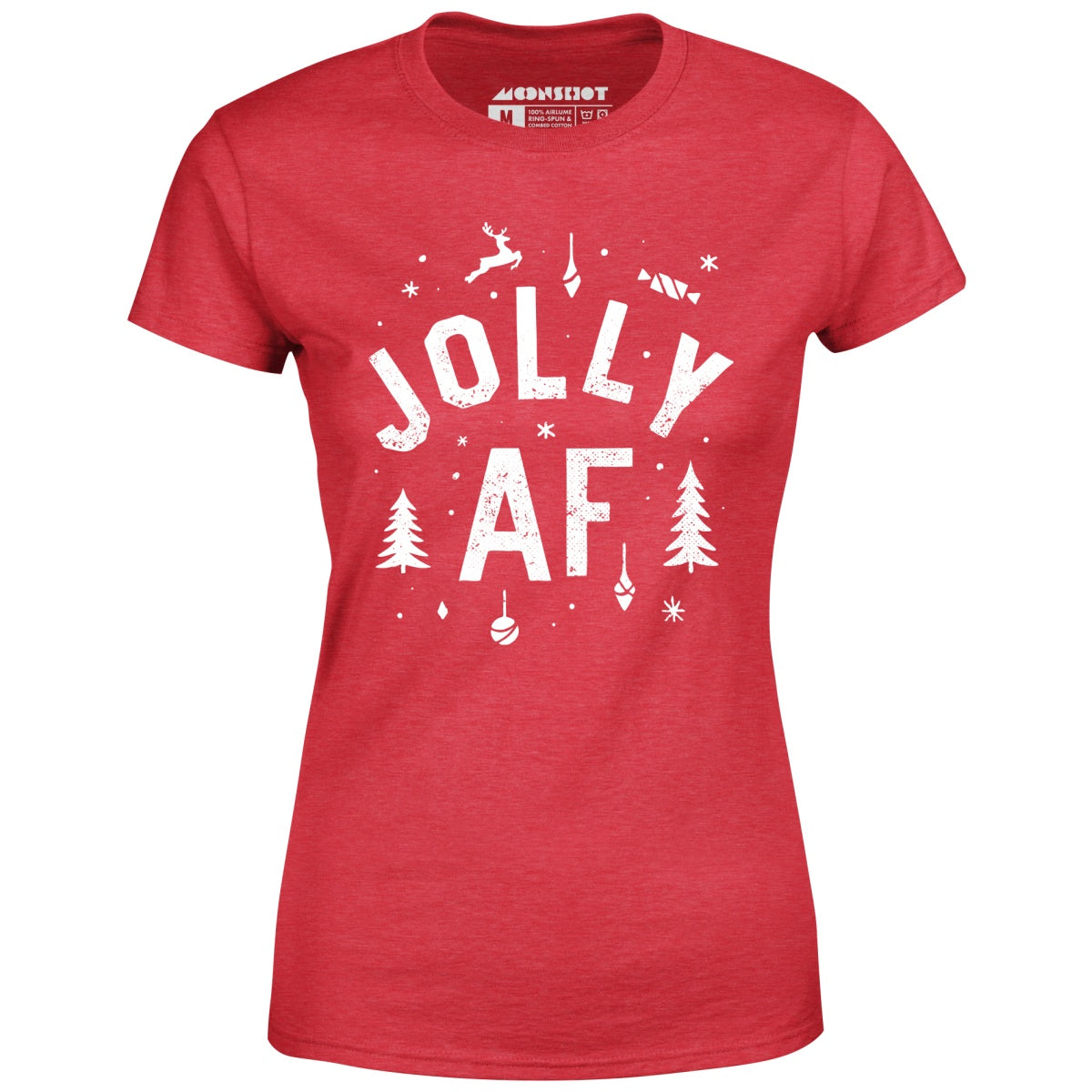 Jolly AF - Women's T-Shirt