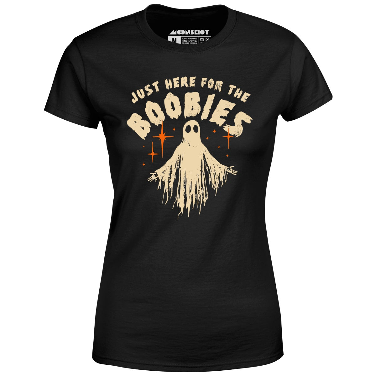 Just Here For The Boobies - Women's T-Shirt