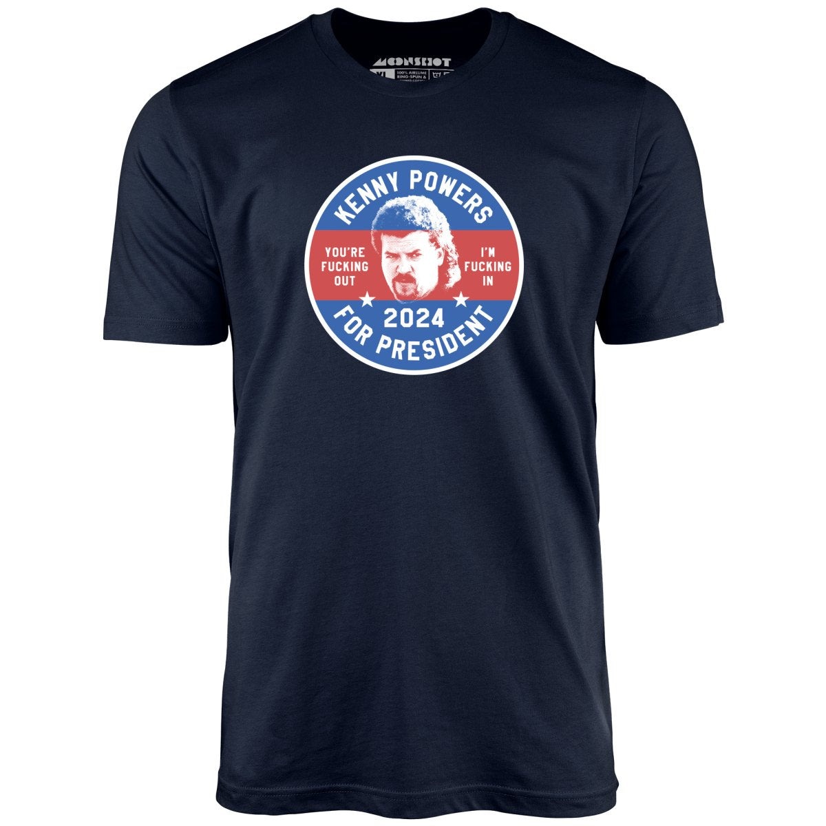 Kenny Powers 2024 - Unisex T-Shirt