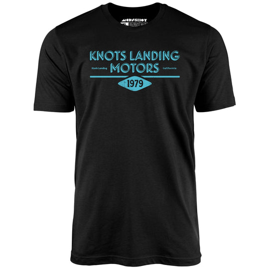 Knots Landing Motors - Black - Unisex T-Shirt