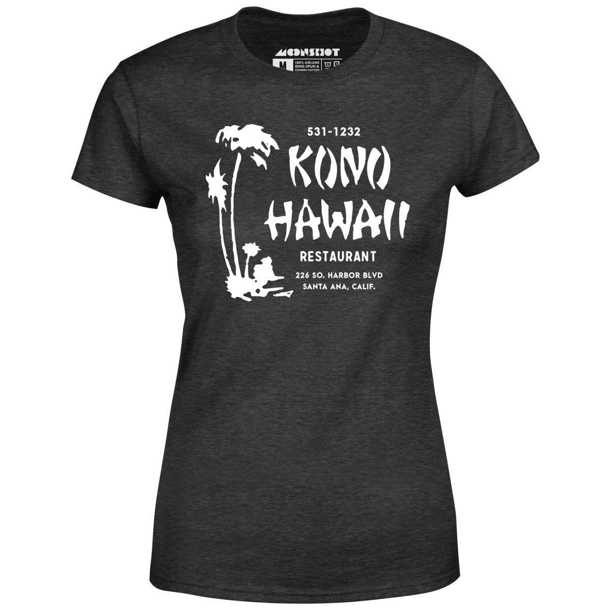 Kono Hawaii - Santa Ana, CA - Vintage Tiki Bar - Women's T-Shirt