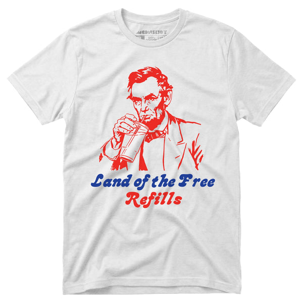 Land of the Free Refills - Unisex T-Shirt – m00nshot