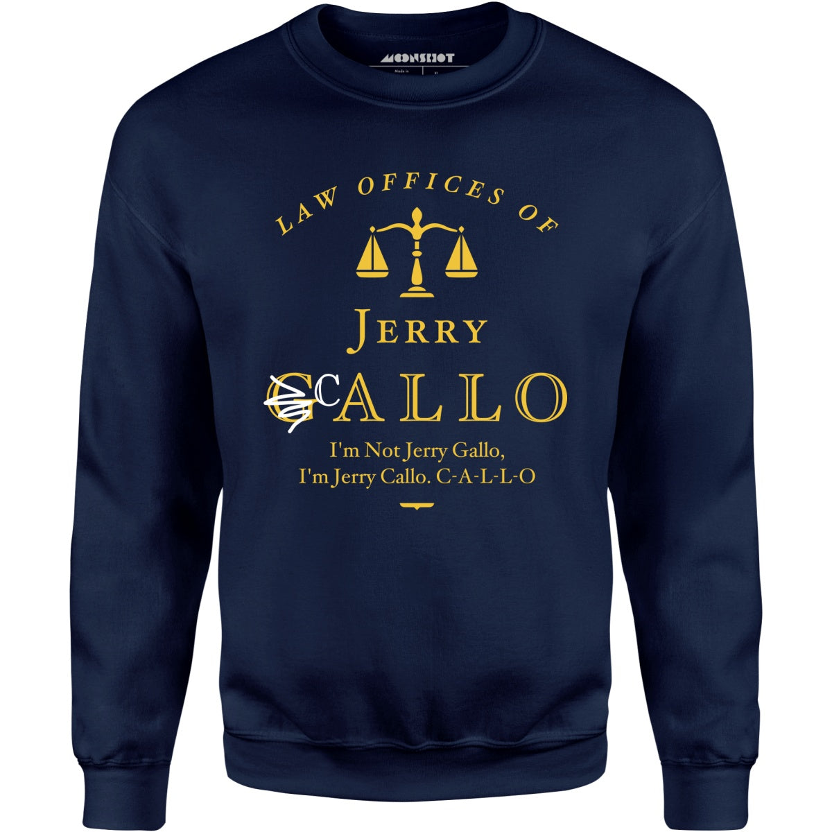 Law Offices of Jerry Callo - Unisex Sweatshirt