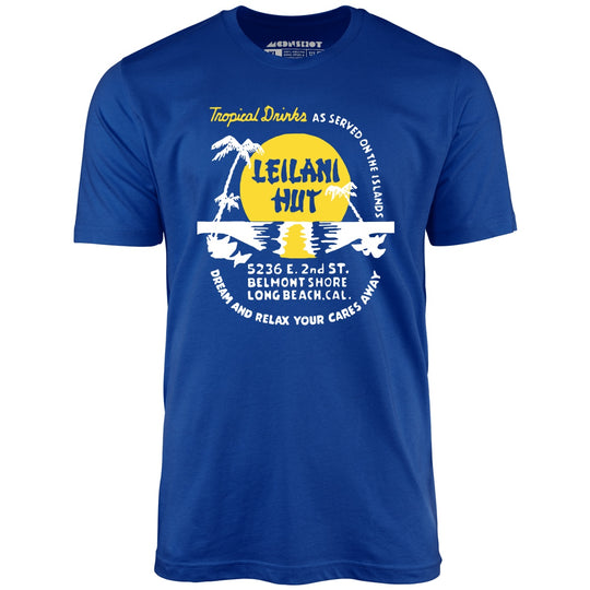 Leilani Hut - Long Beach, CA - Vintage Tiki Bar - True Royal - Unisex T-Shirt