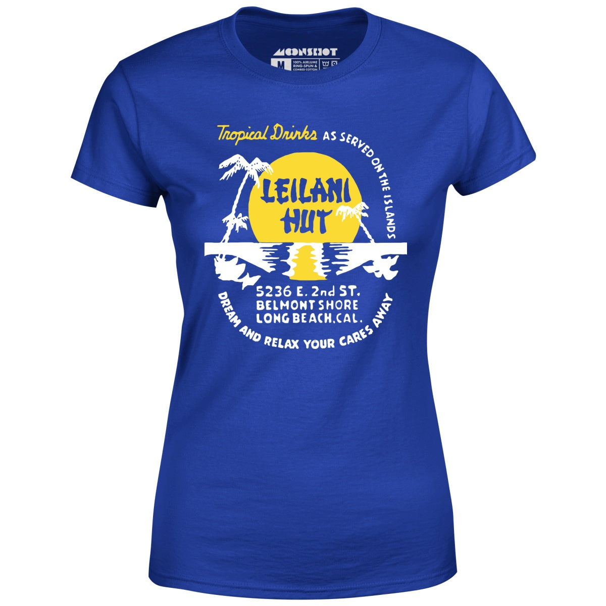 Leilani Hut - Long Beach, CA - Vintage Tiki Bar - Women's T-Shirt