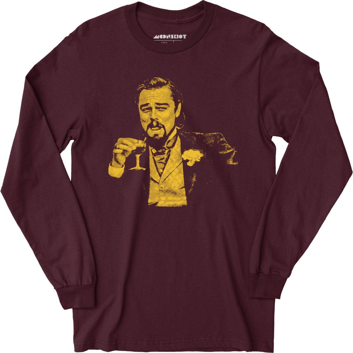 Leonardo DiCaprio Django Laughing Reaction Meme - Long Sleeve T-Shirt