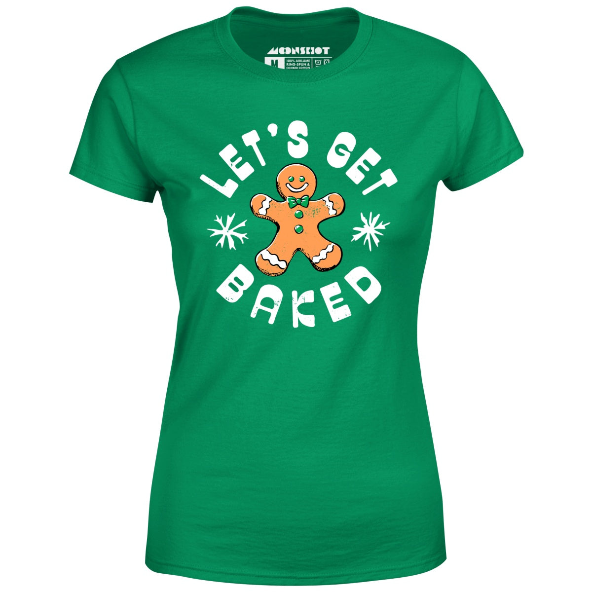 Let's Get Baked - Christmas Cookie - Women's T-Shirt