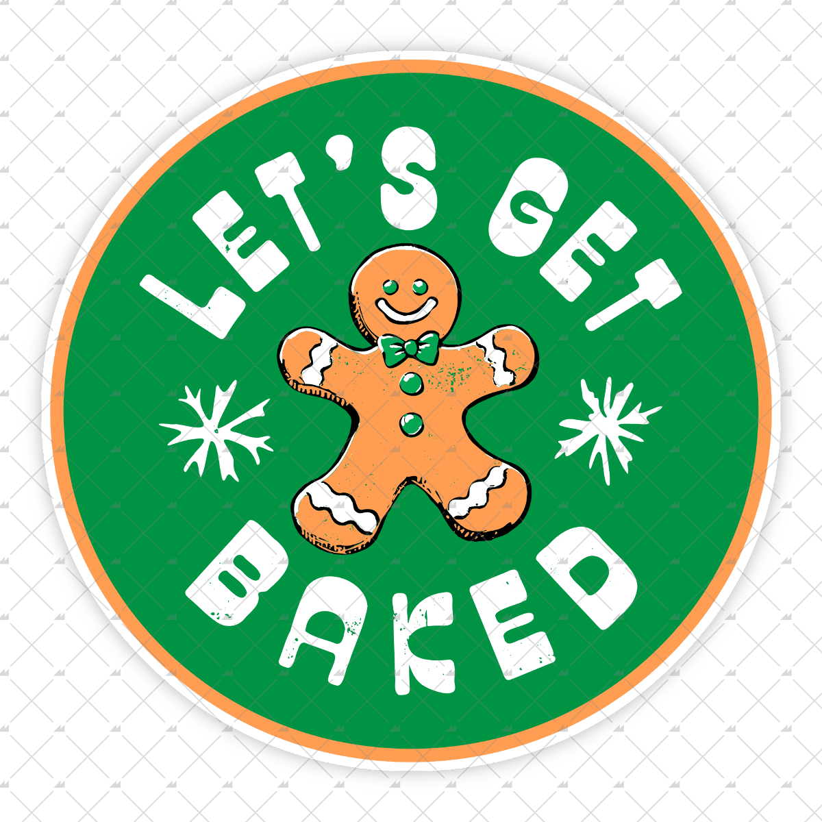 Let's Get Baked - Christmas Cookie - Sticker