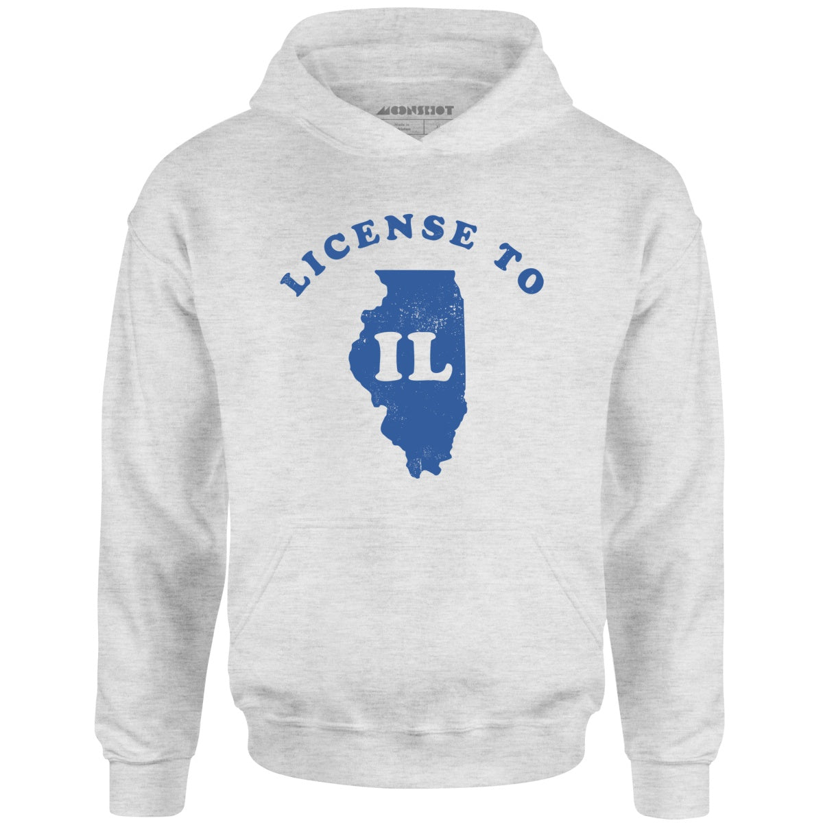 License to IL - Unisex Hoodie
