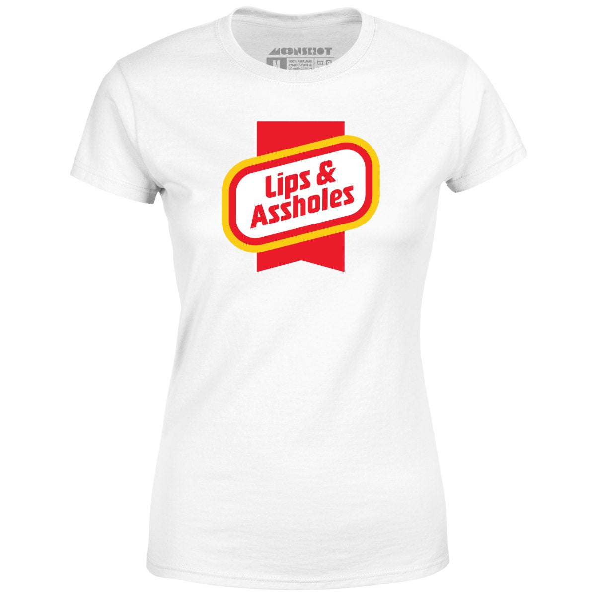Lips & Assholes - Women's T-Shirt
