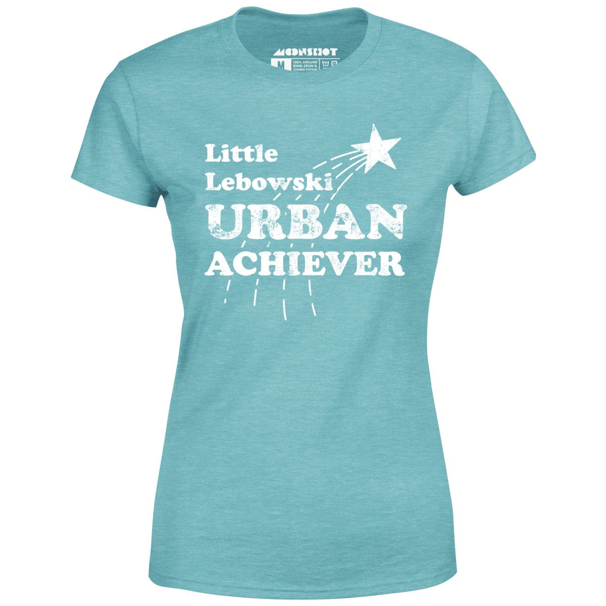 Little Lebowski Urban Achiever - Women's T-Shirt