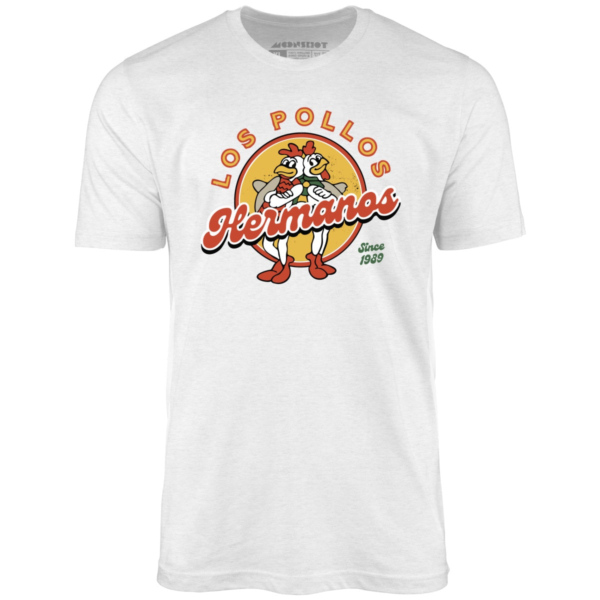 Los Pollos Hermanos - Unisex T-Shirt