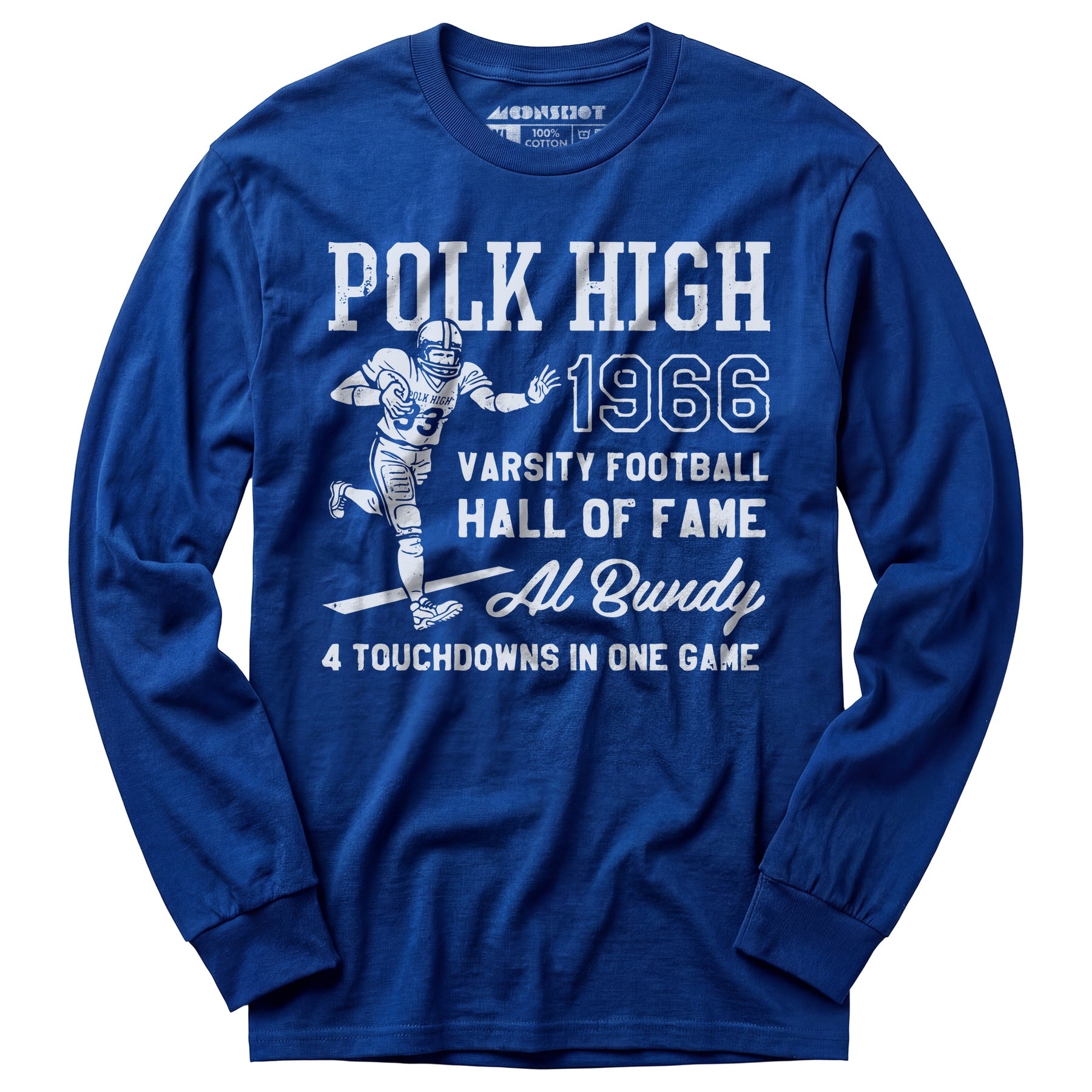 Al Bundy - 1966 Polk High Varsity Football Hall of Fame - Long Sleeve T-Shirt