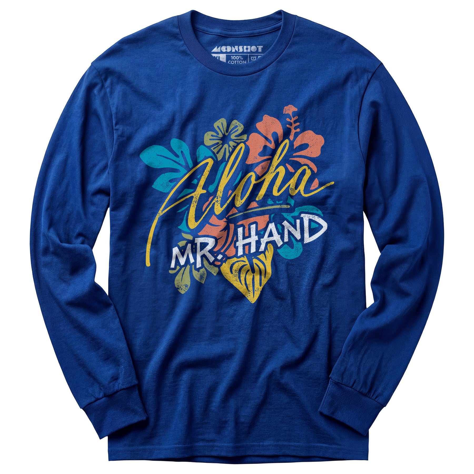 Aloha Mr. Hand - Long Sleeve T-Shirt