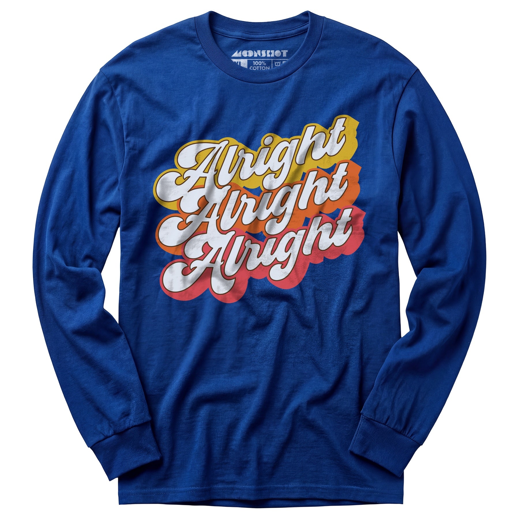 Alright Alright Alright - Long Sleeve T-Shirt