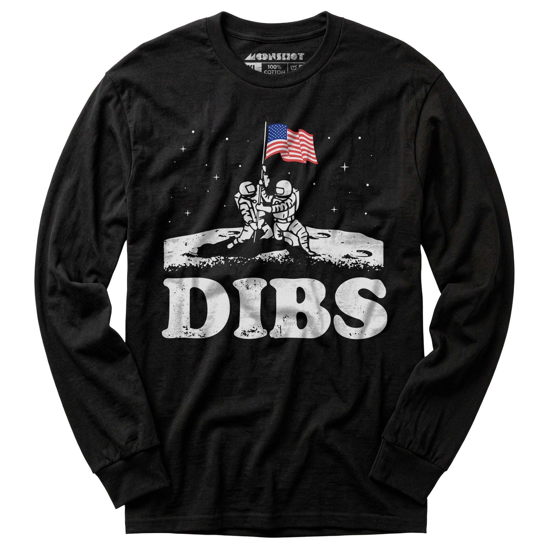 American Dibs On The Moon - Long Sleeve T-Shirt