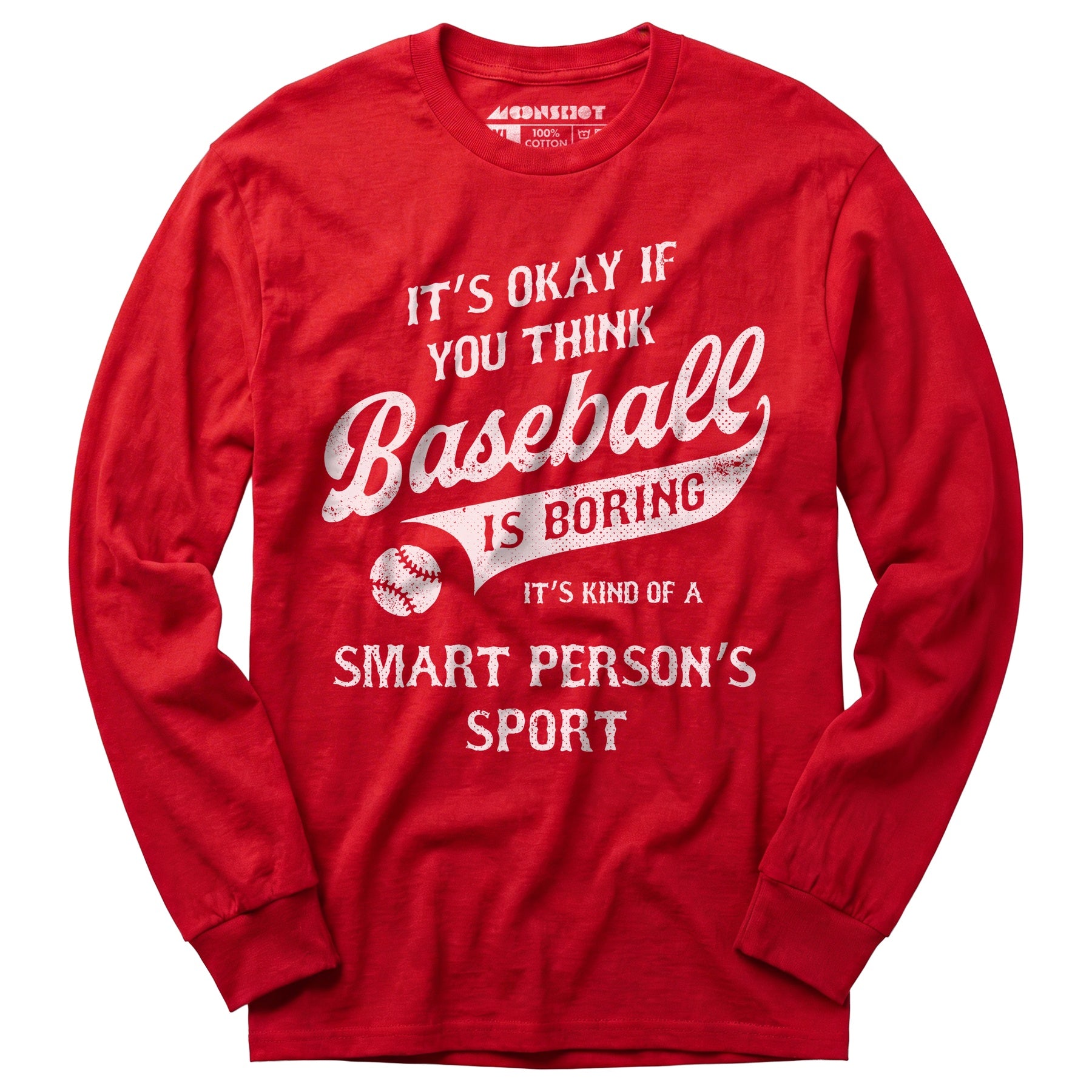 Baseball - Smart Person's Sport - Long Sleeve T-Shirt