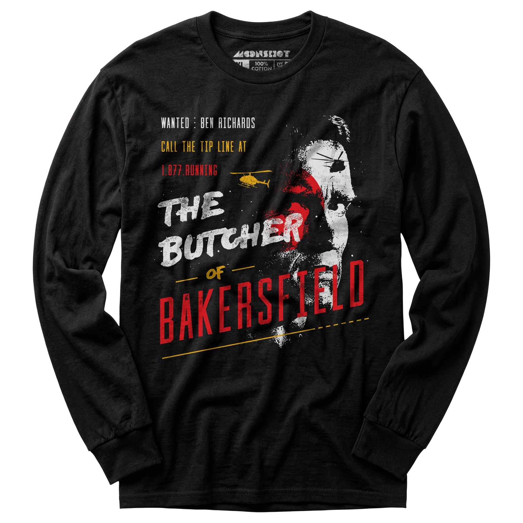 Ben Richards - Butcher of Bakersfield - Long Sleeve T-Shirt