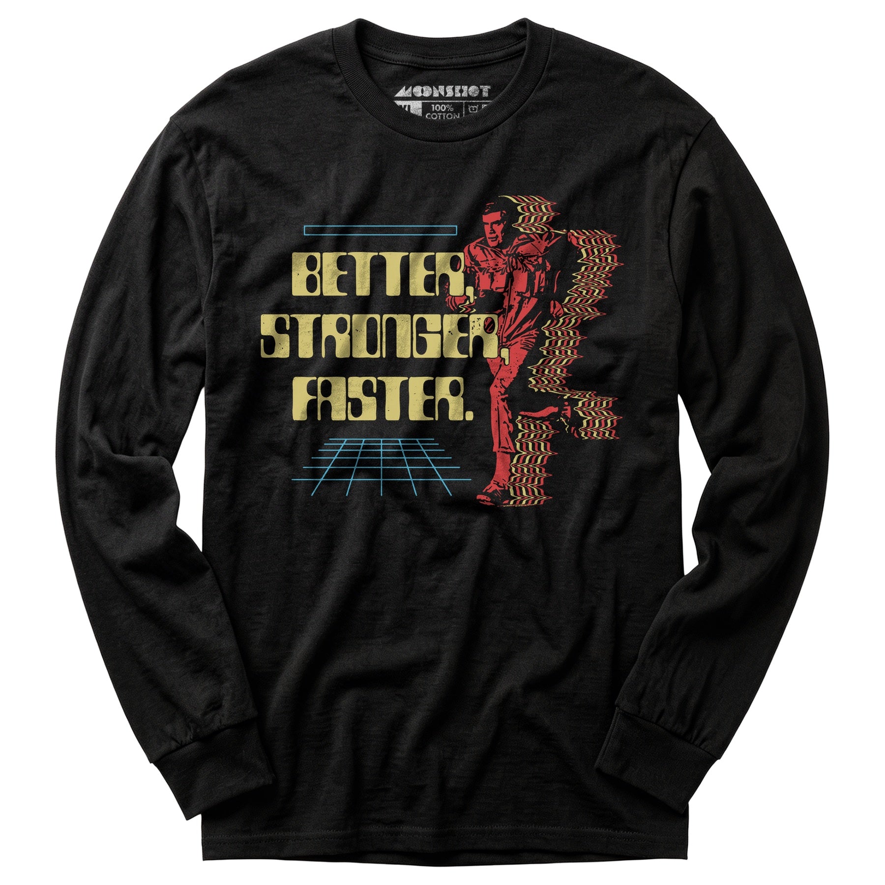 Better Stronger Faster - Long Sleeve T-Shirt
