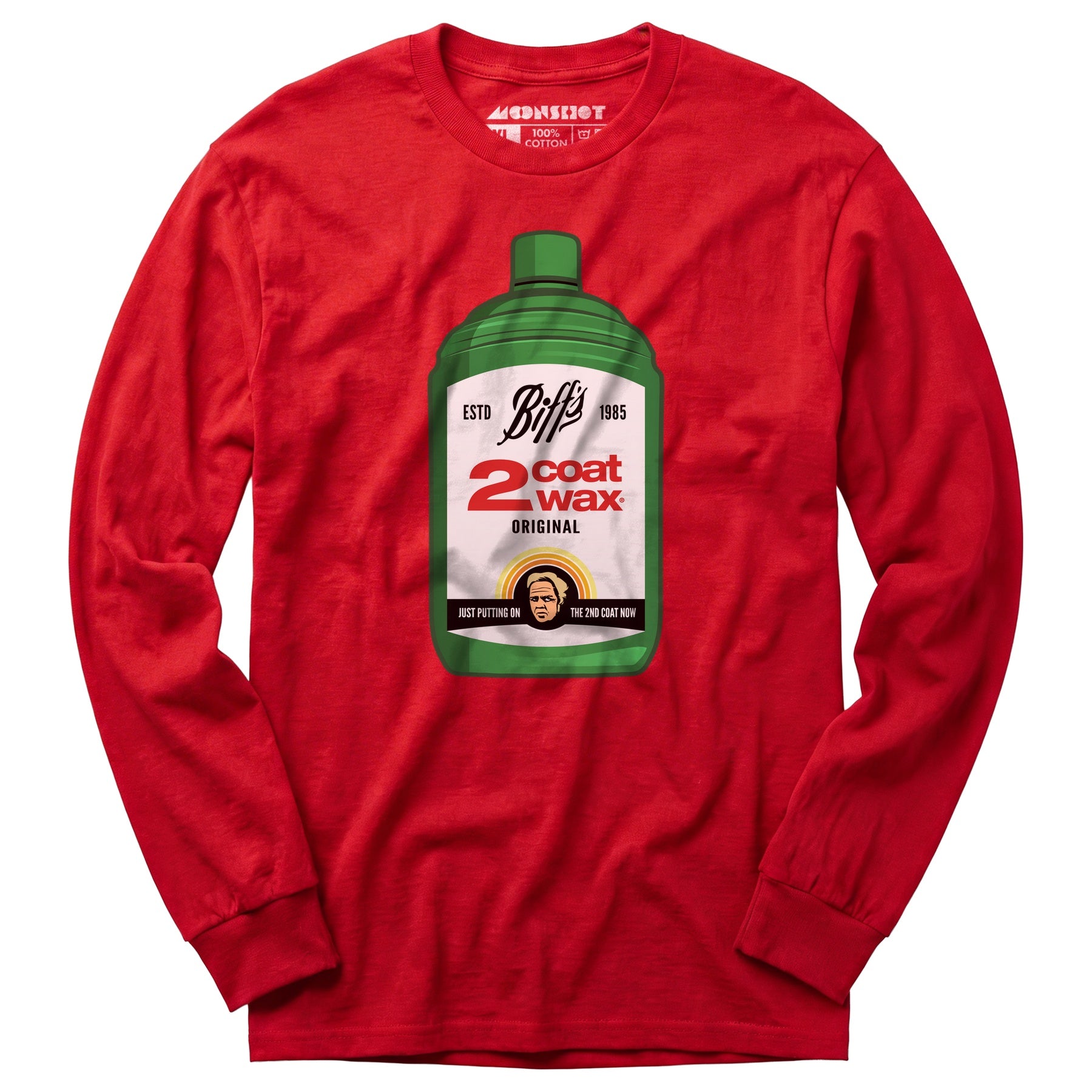 Biff Tannen's 2 Coat Wax - Long Sleeve T-Shirt