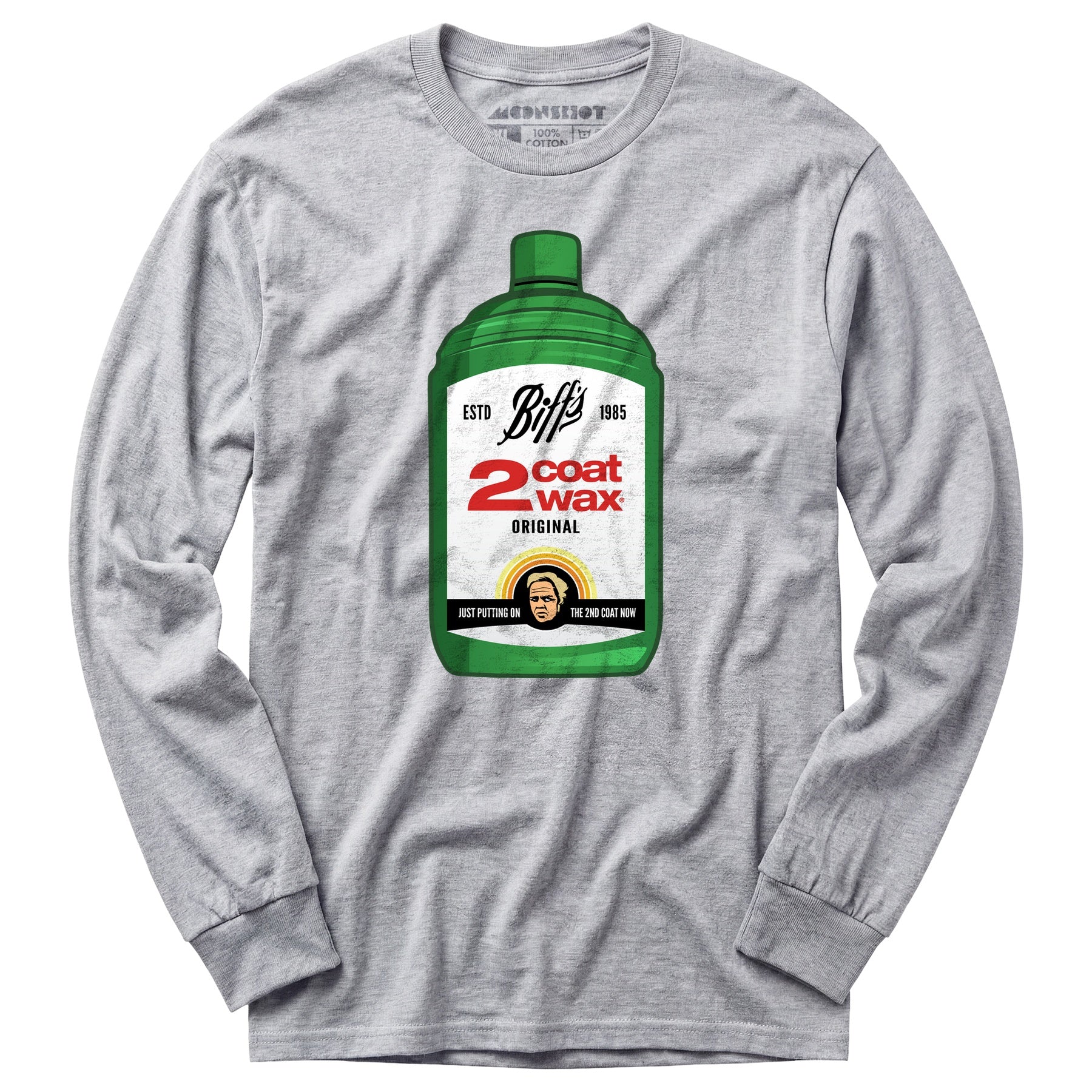 Biff Tannen's 2 Coat Wax - Long Sleeve T-Shirt