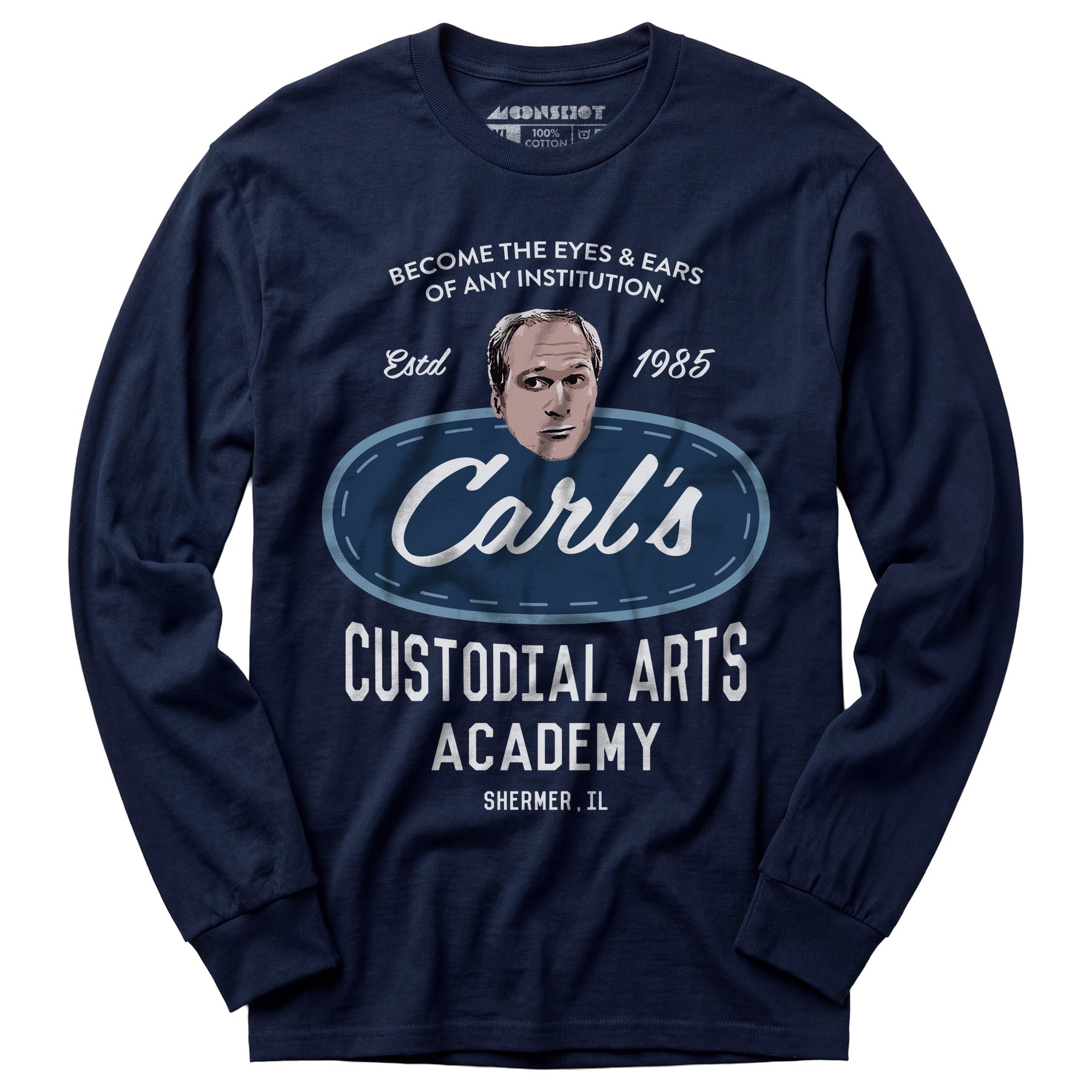 Carl's Custodial Arts Academy - Breakfast Club - Long Sleeve T-Shirt