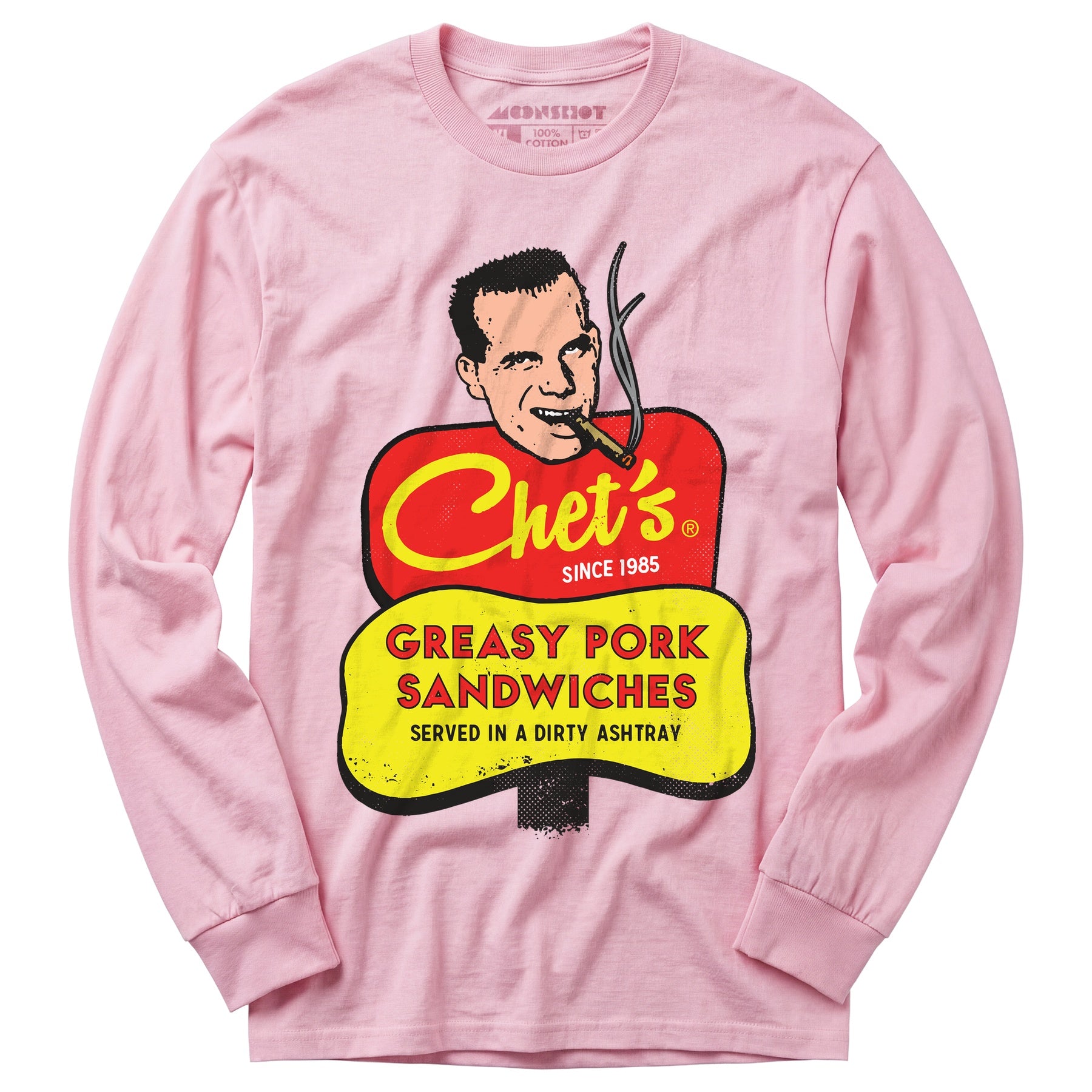 Chet's Greasy Pork Sandwiches - Long Sleeve T-Shirt