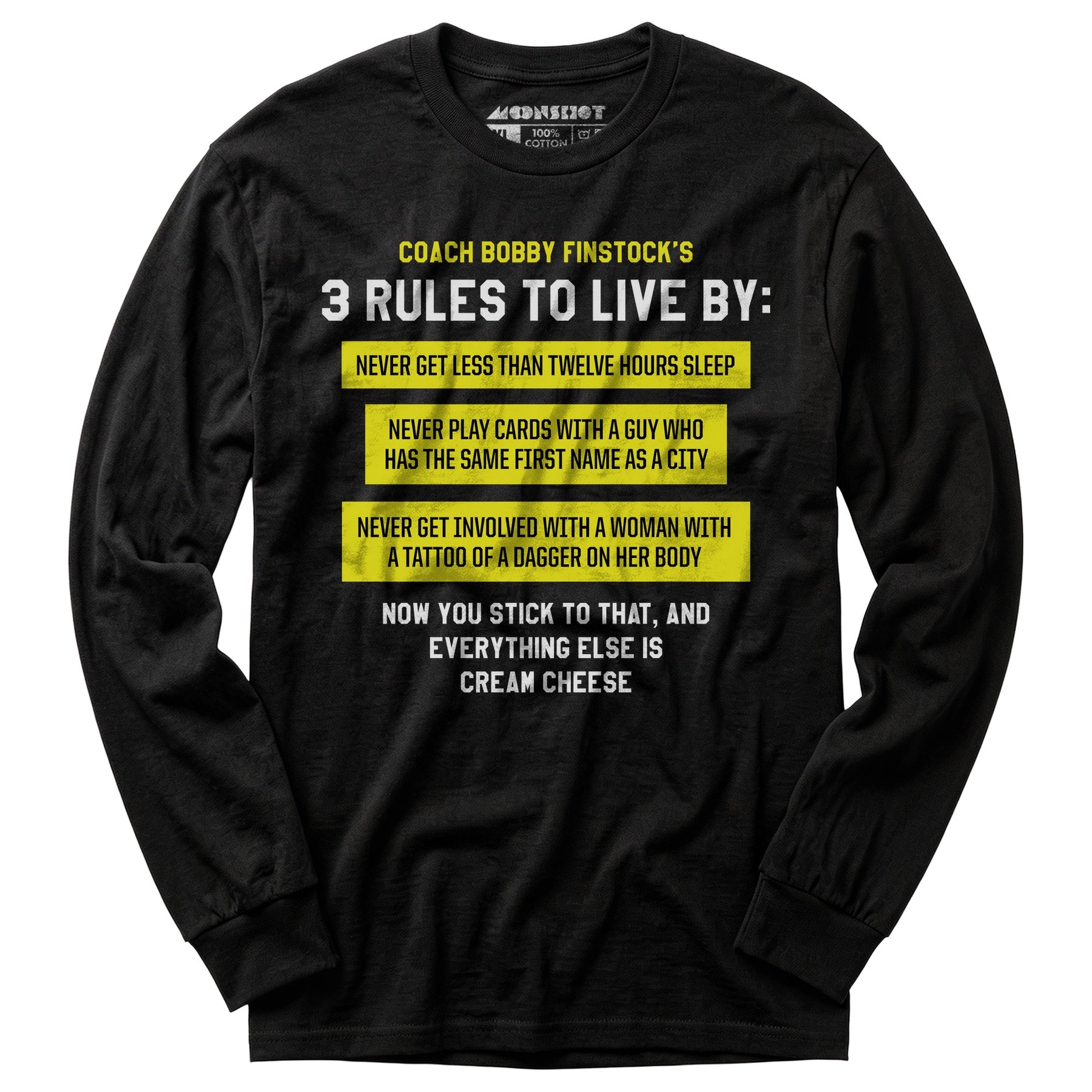 Coach Bobby Finstock's 3 Rules to Live By - Long Sleeve T-Shirt