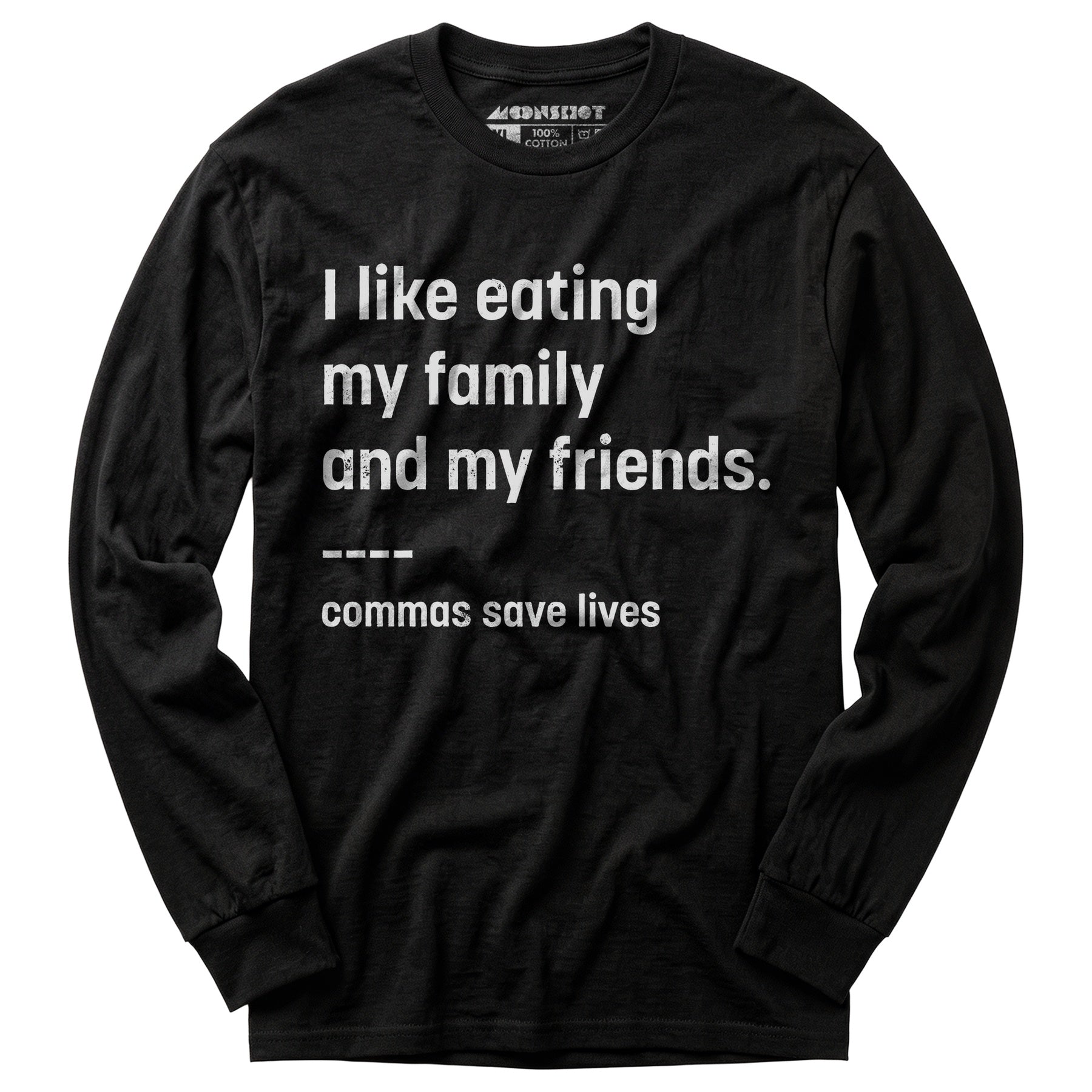 Commas Save Lives - Long Sleeve T-Shirt