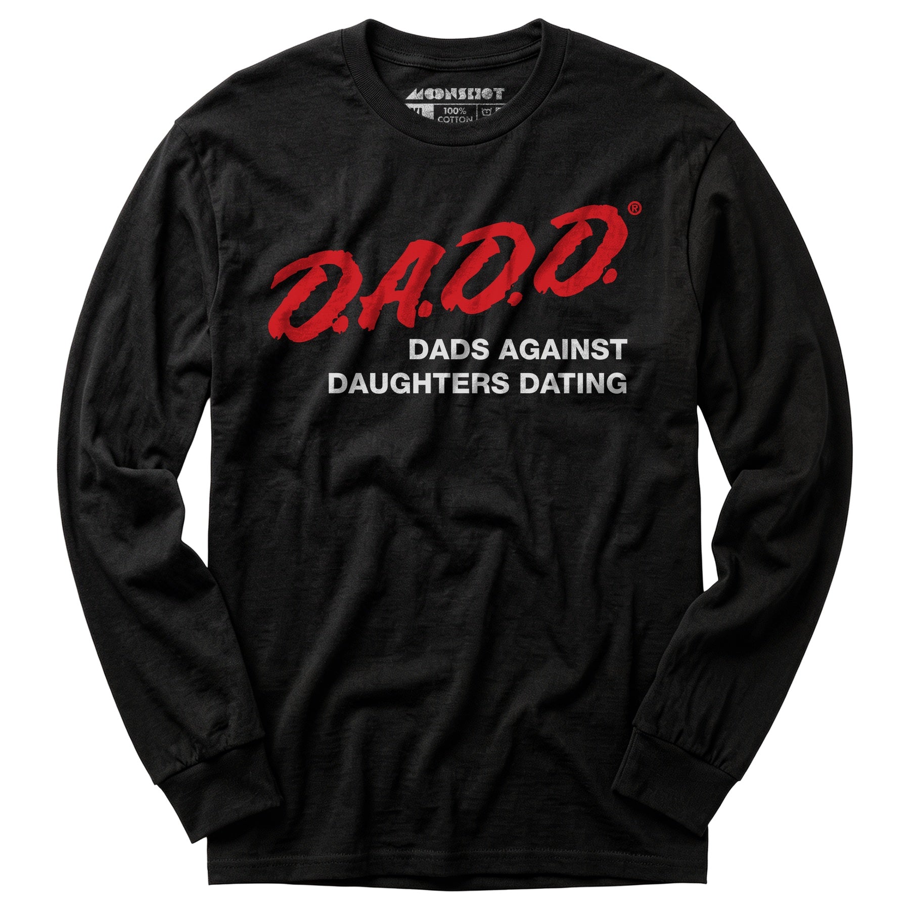 Dads Against Daughters Dating - Long Sleeve T-Shirt