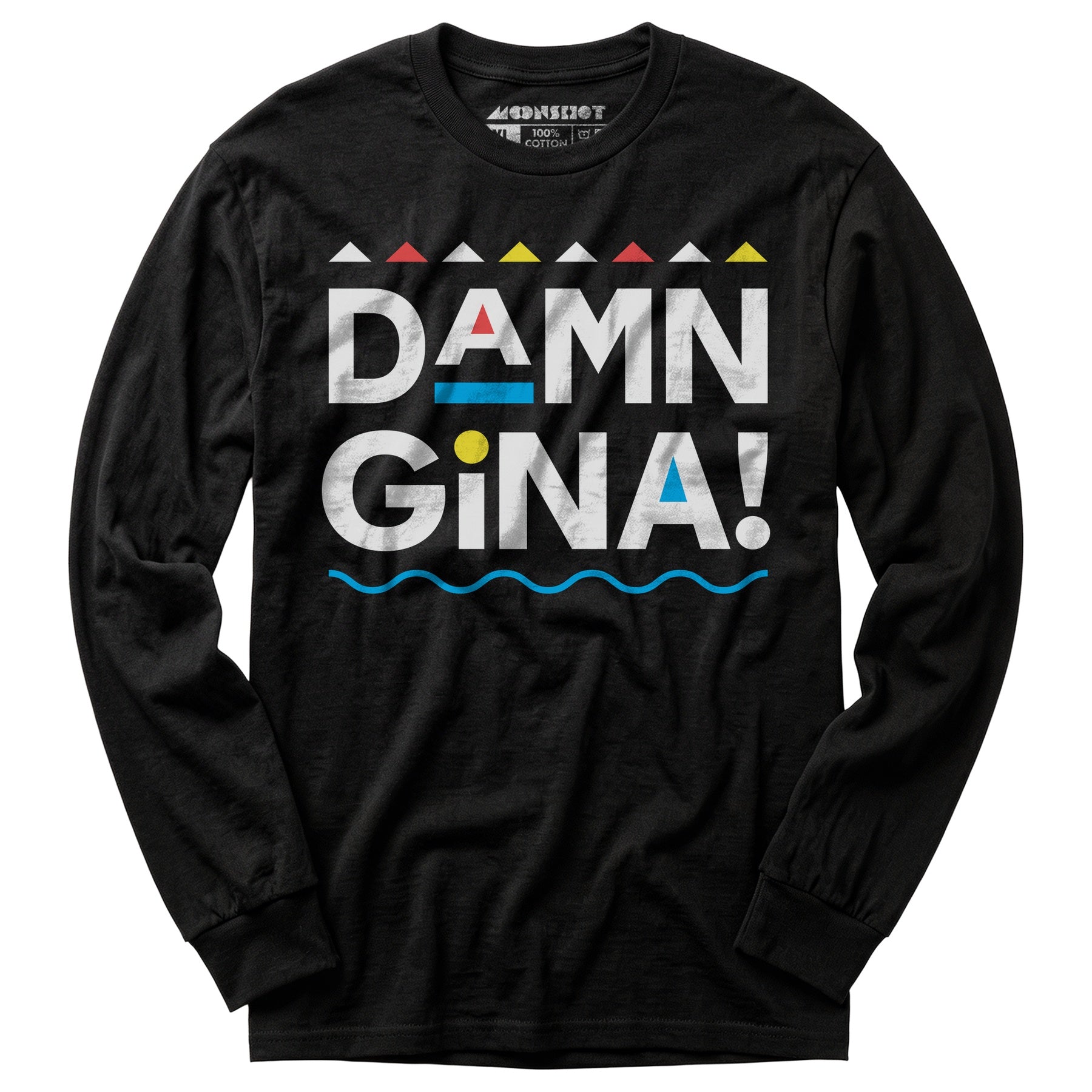Damn Gina! - Long Sleeve T-Shirt
