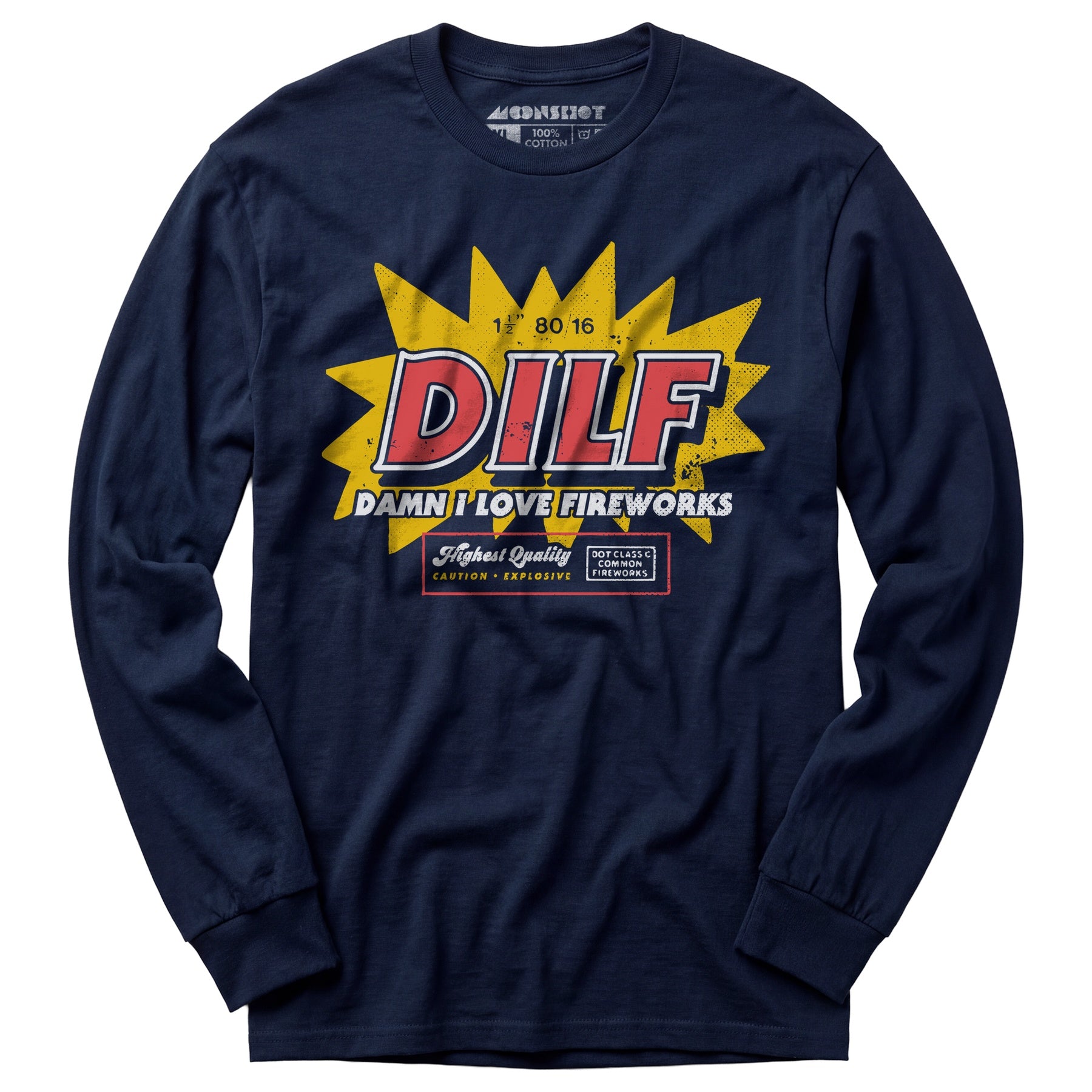Damn I Love Fireworks - Long Sleeve T-Shirt
