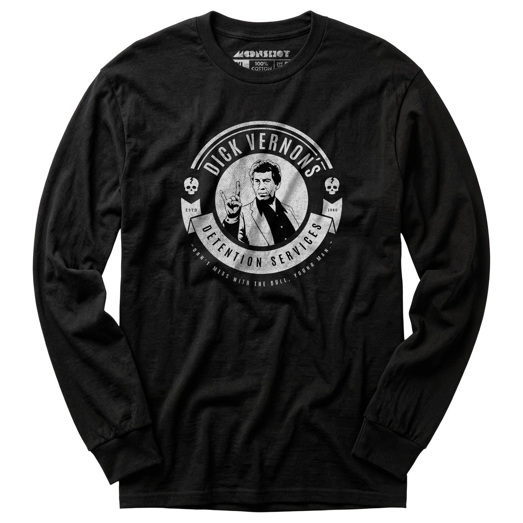 Dick Vernon's Detention Services - Long Sleeve T-Shirt