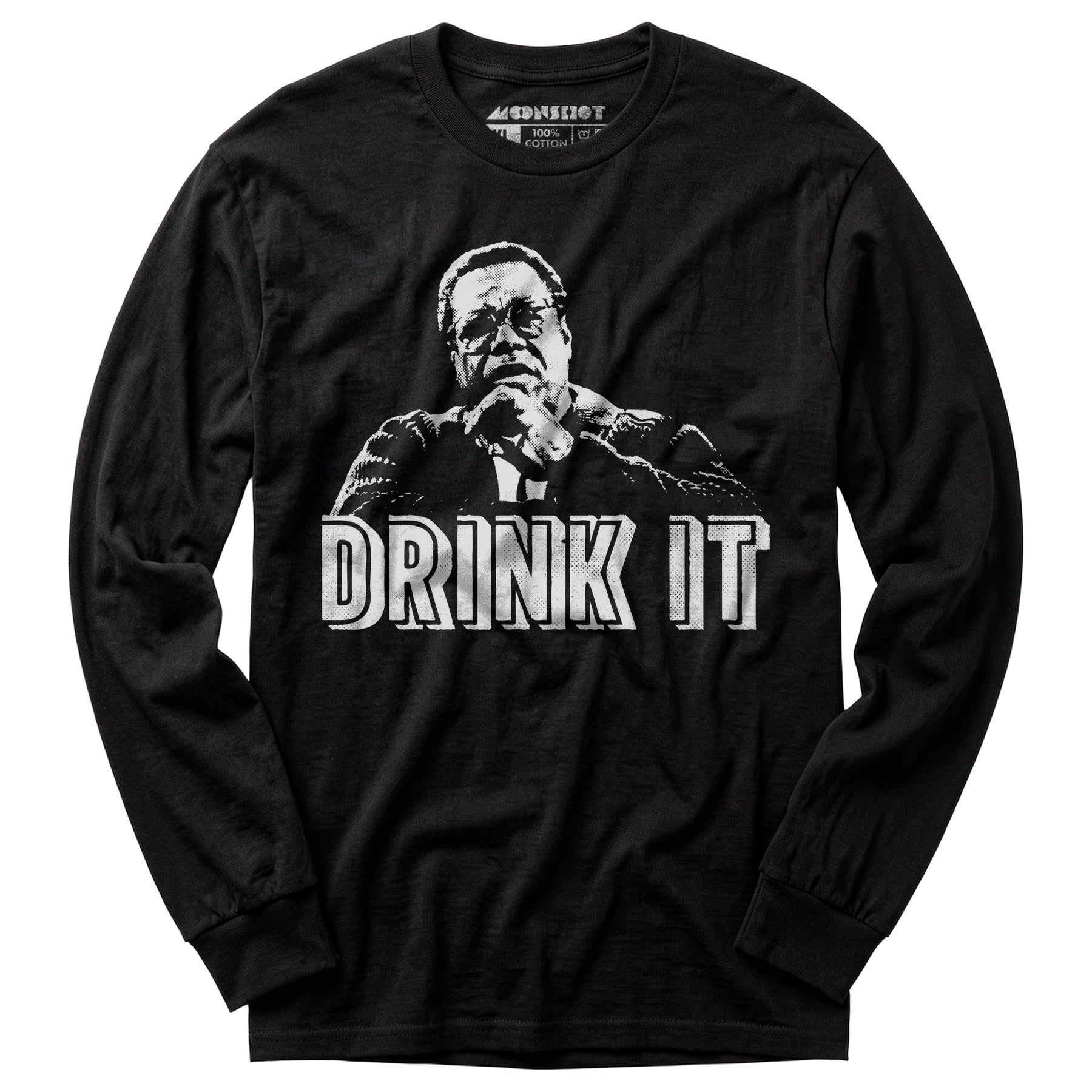 Drink It! - Long Sleeve T-Shirt