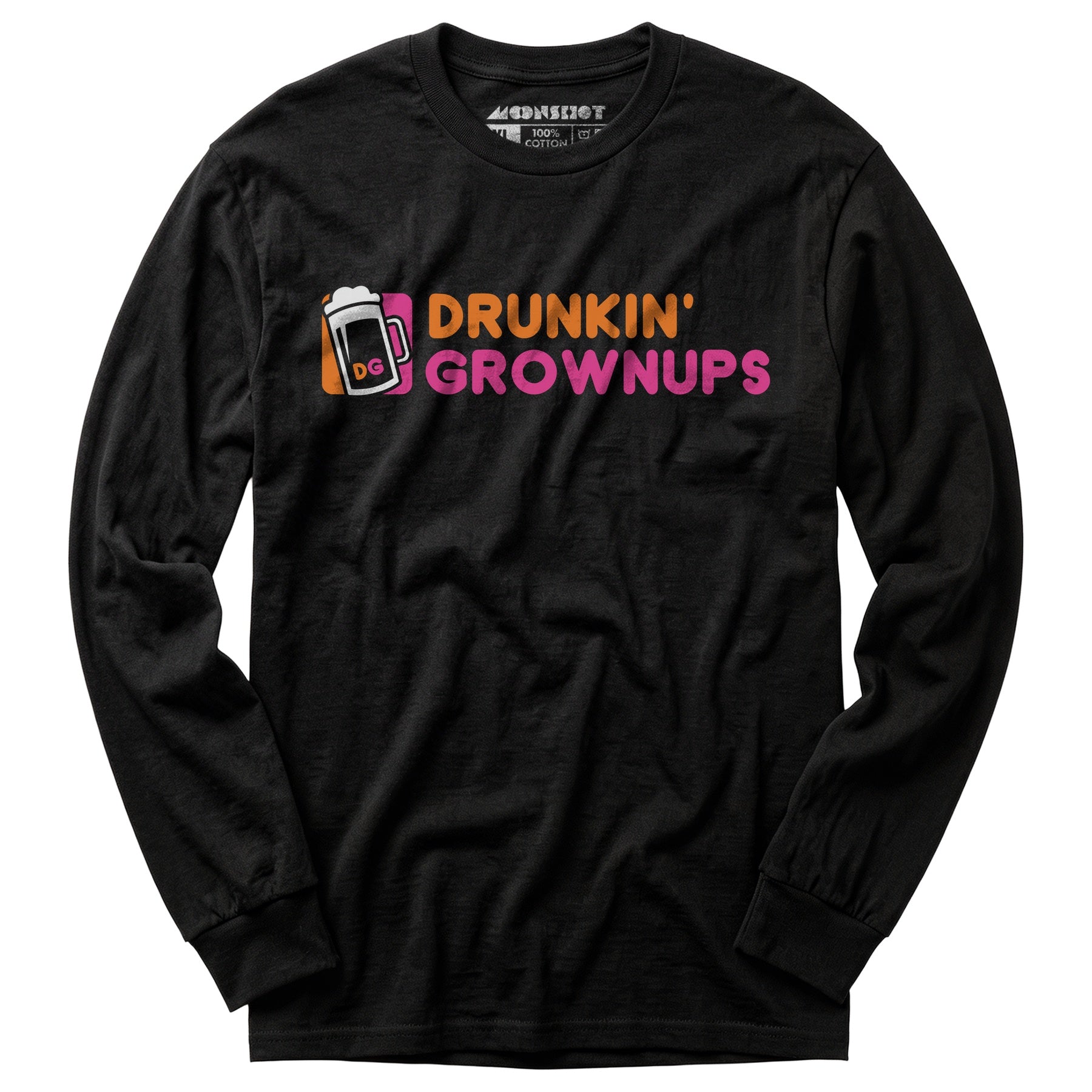 Drunkin' Grownups - Long Sleeve T-Shirt
