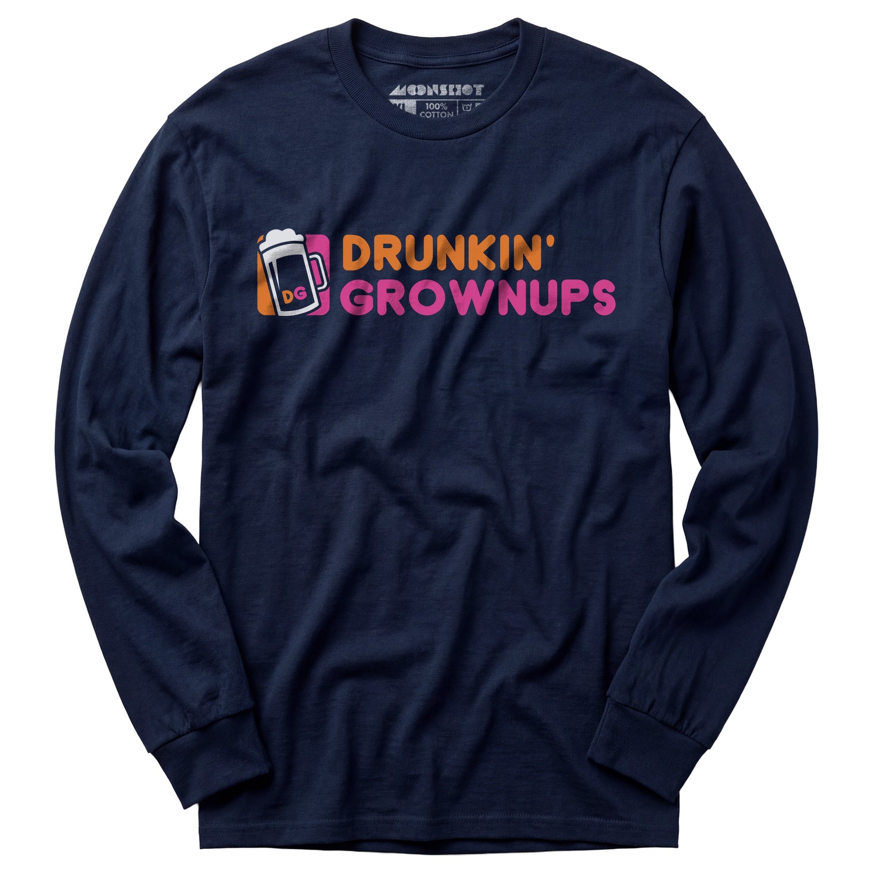 Drunkin' Grownups - Long Sleeve T-Shirt