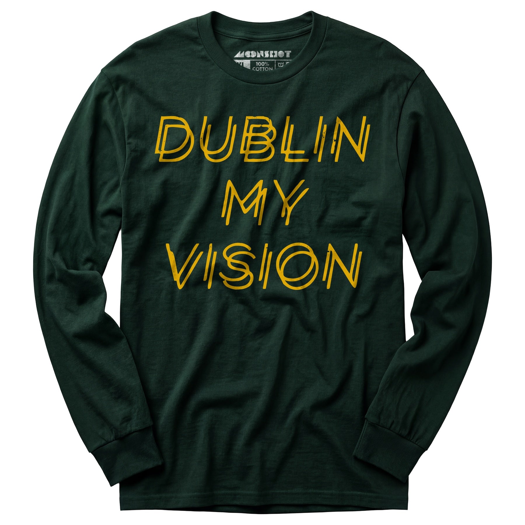 Dublin My Vision - Long Sleeve T-Shirt