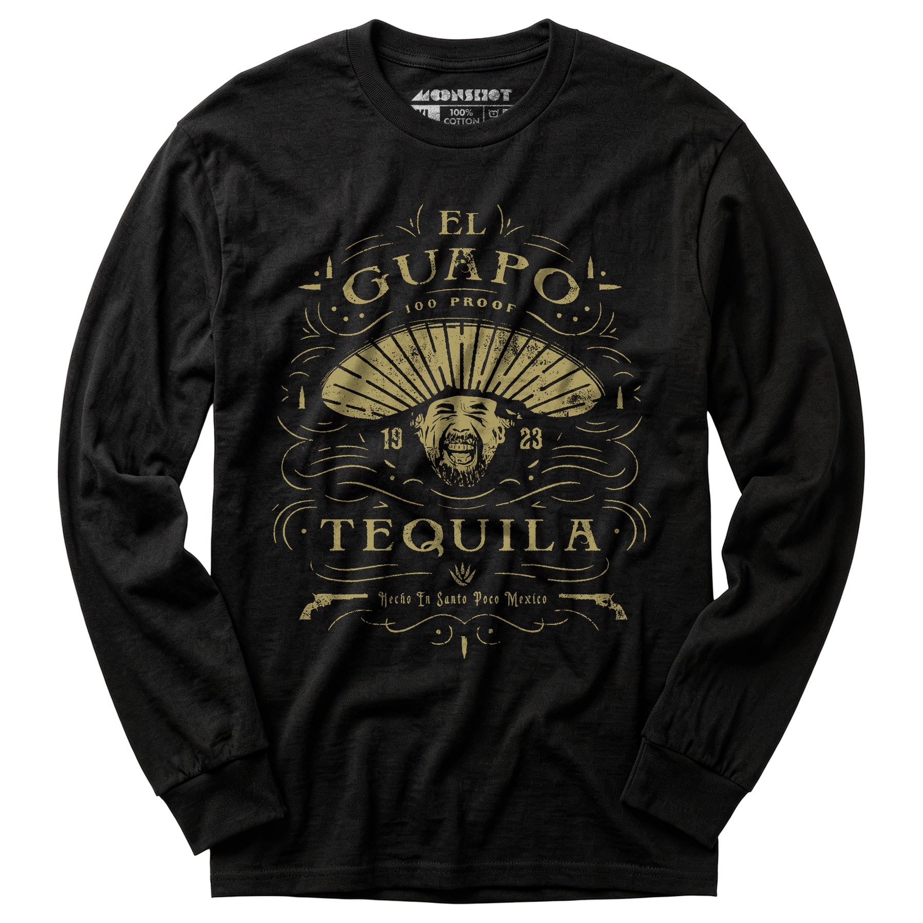 El Guapo Tequila - Long Sleeve T-Shirt