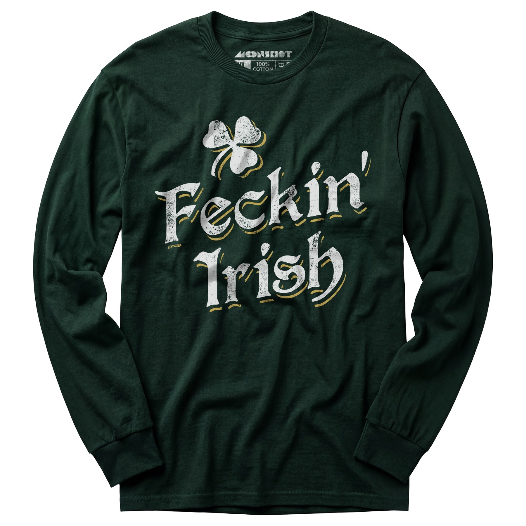 Feckin' Irish - Long Sleeve T-Shirt