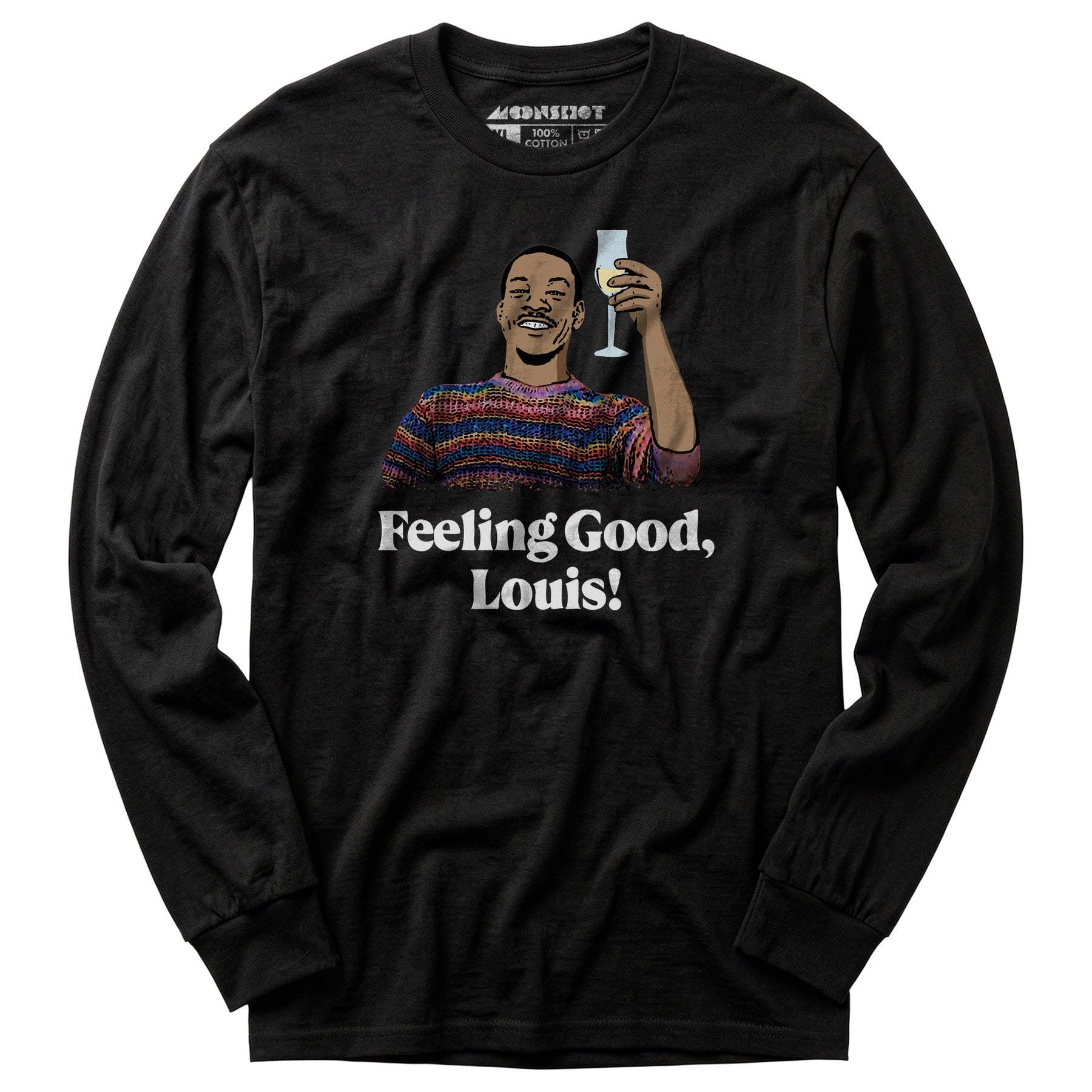 Feeling Good, Louis! - Long Sleeve T-Shirt