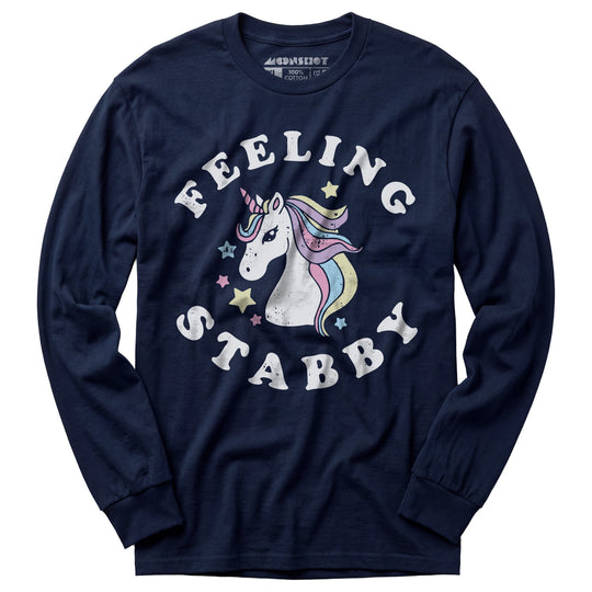 Feeling Stabby - Long Sleeve T-Shirt