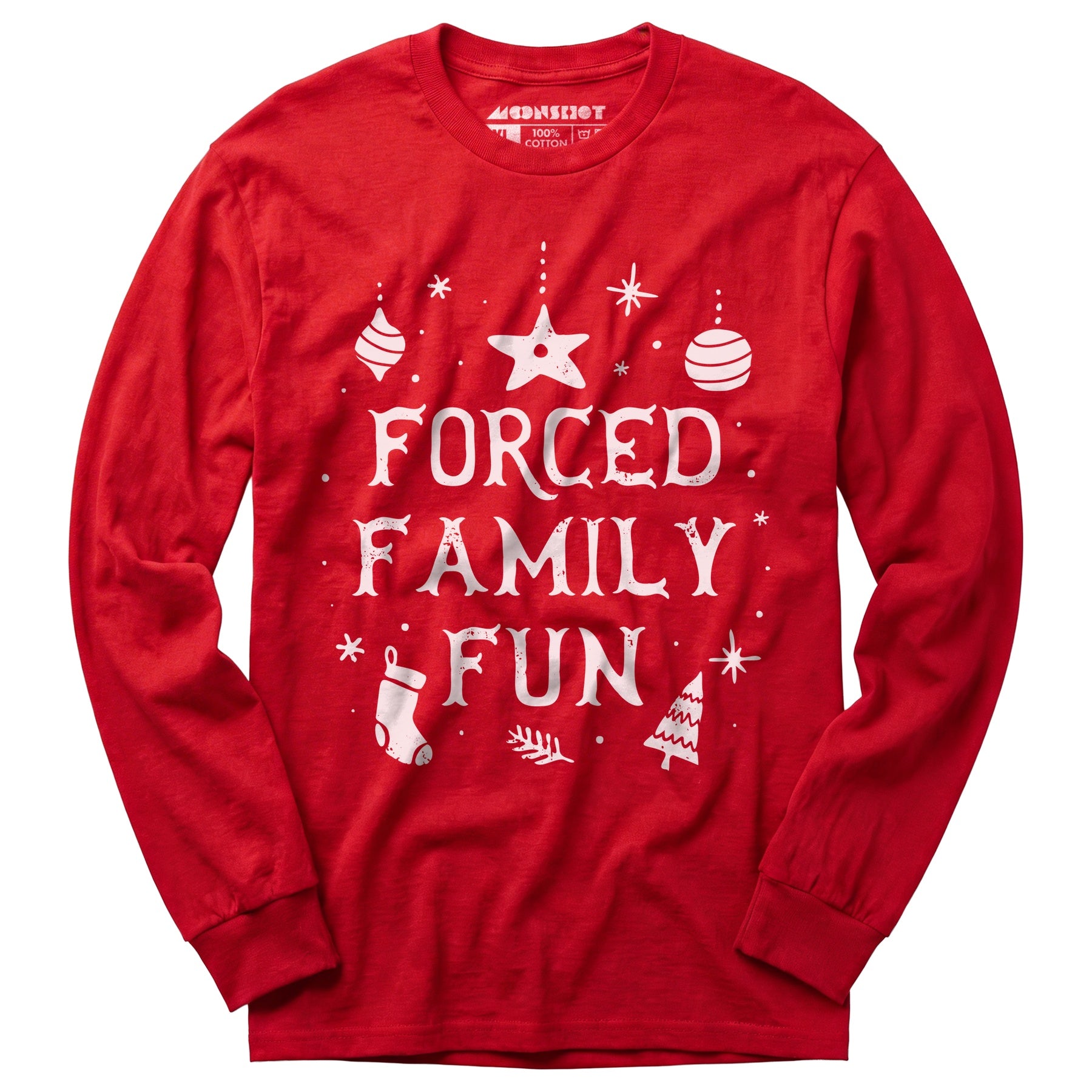 Forced Family Fun - Long Sleeve T-Shirt