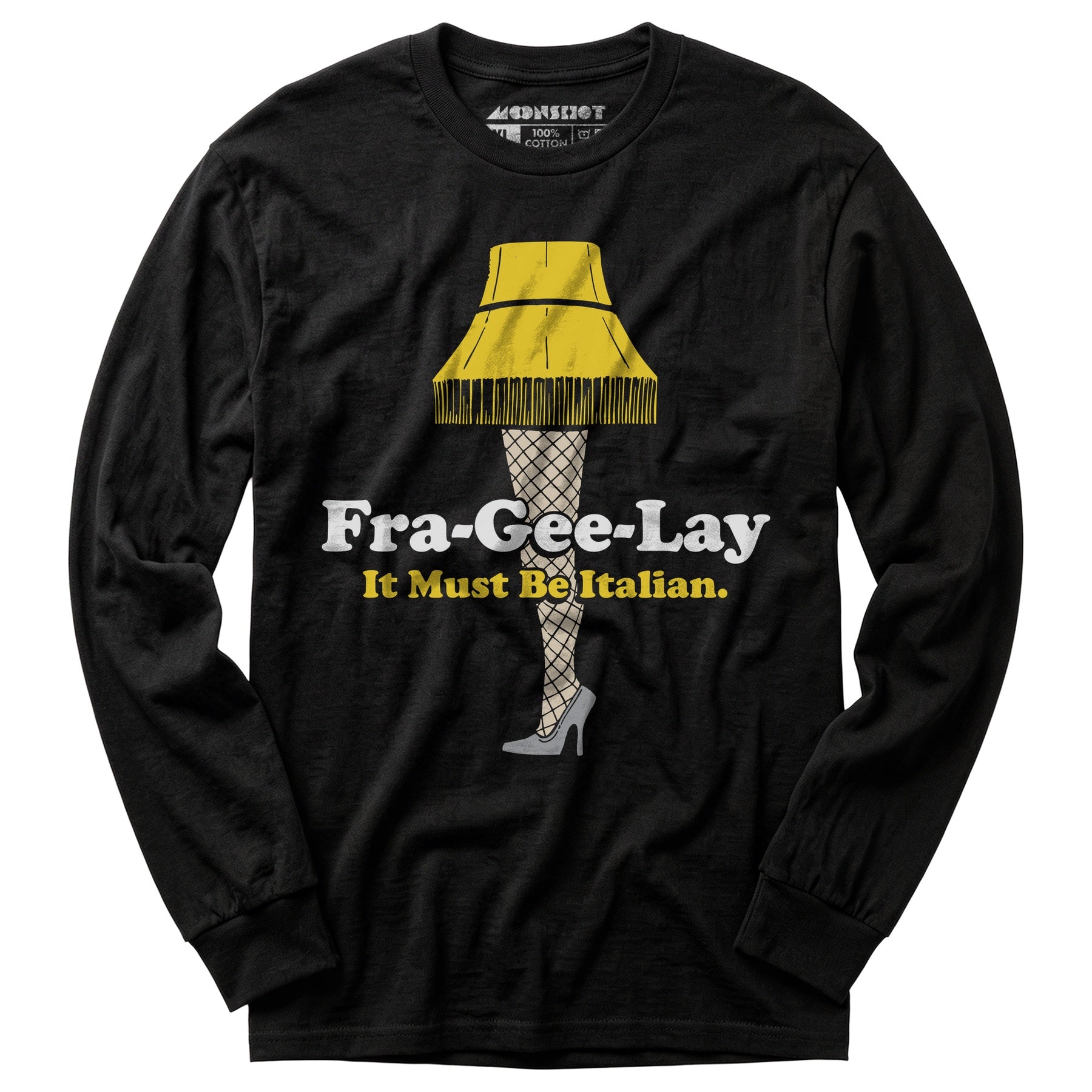 Fra-Gee-Lay - Long Sleeve T-Shirt