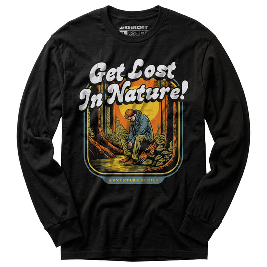 Get Lost in Nature - Long Sleeve T-Shirt
