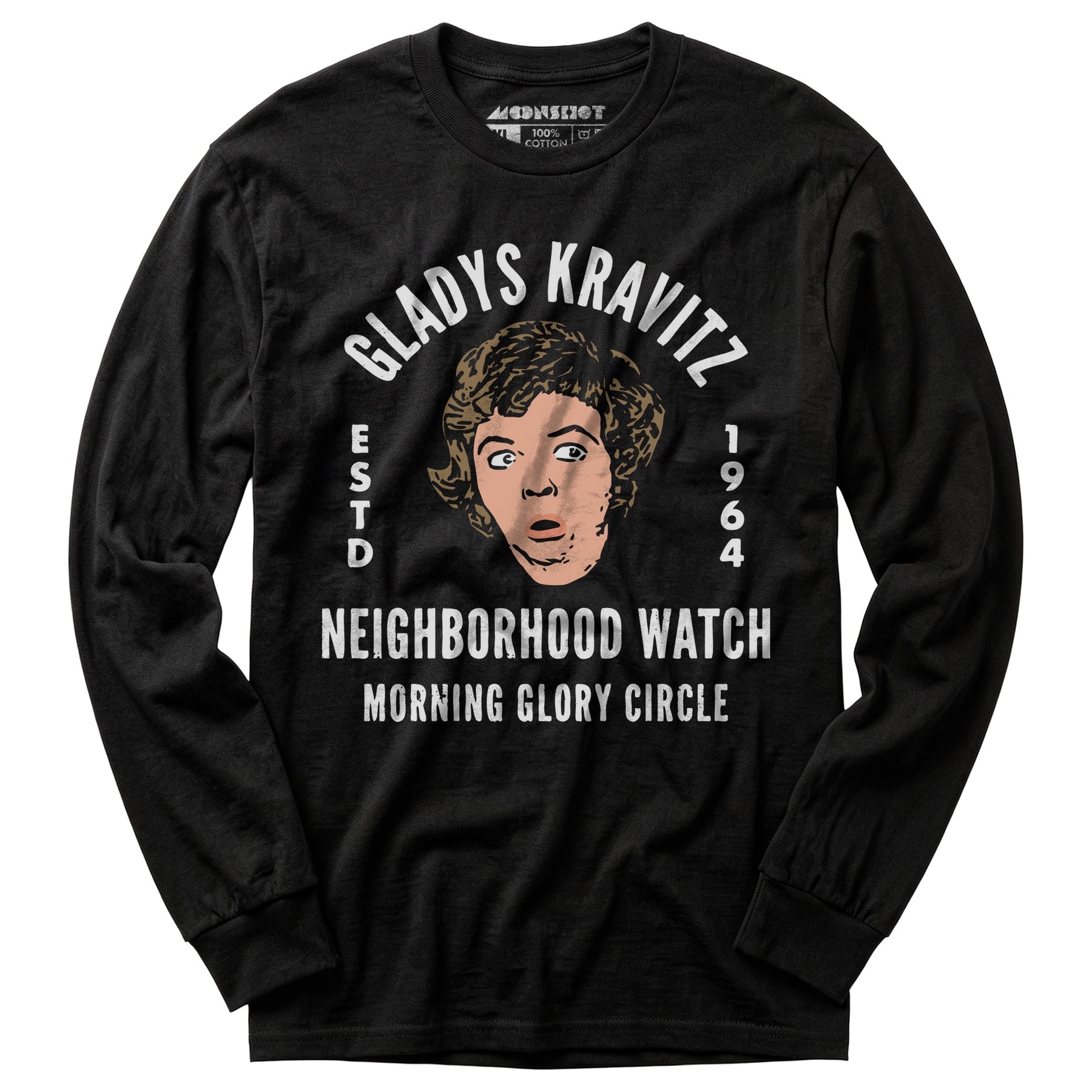 Gladys Kravitz Neighborhood Watch - Long Sleeve T-Shirt