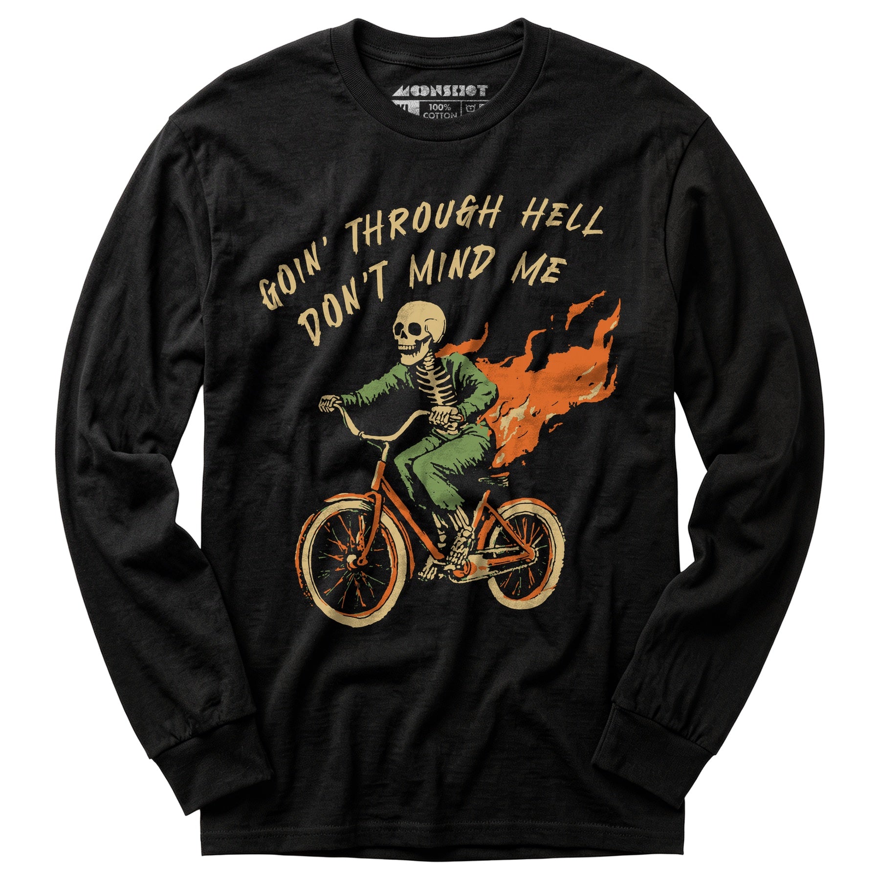 Goin' Through Hell - Long Sleeve T-Shirt