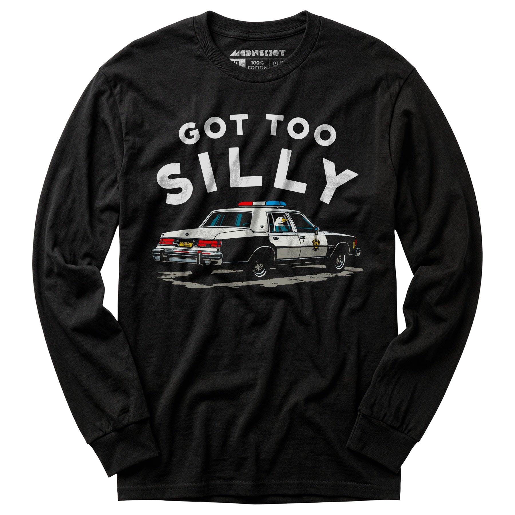 Got Too Silly - Long Sleeve T-Shirt